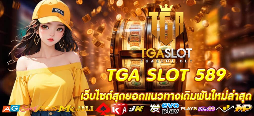 TGA SLOT 589